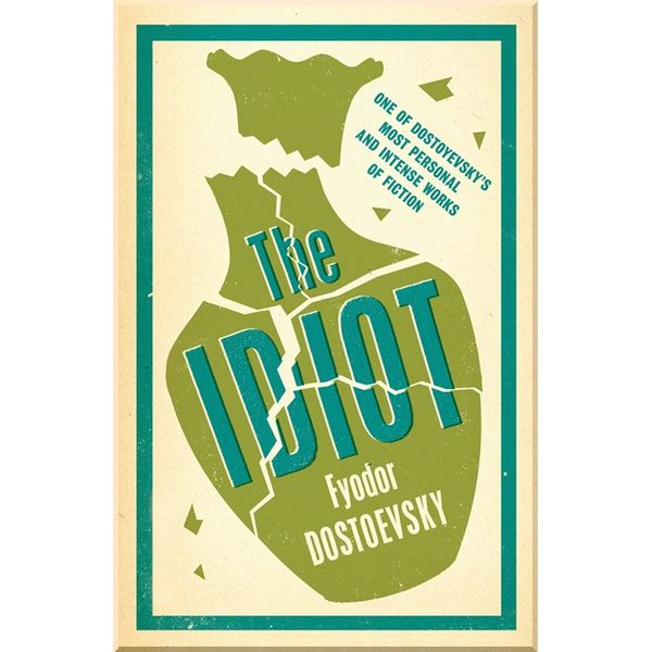 

The Idiot. Fyodor Dostoyevsky. ISBN:9781847493439