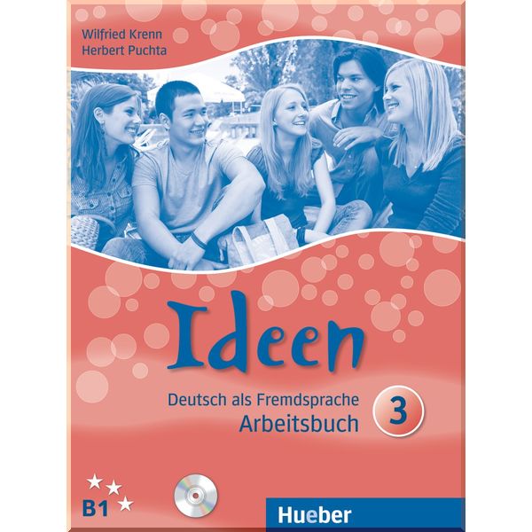 

Ideen 3 Arbeitsbuch mit Audio-CDs. Dr. Wilfried Krenn, Dr. Herbert Puchta. ISBN:9783190118250