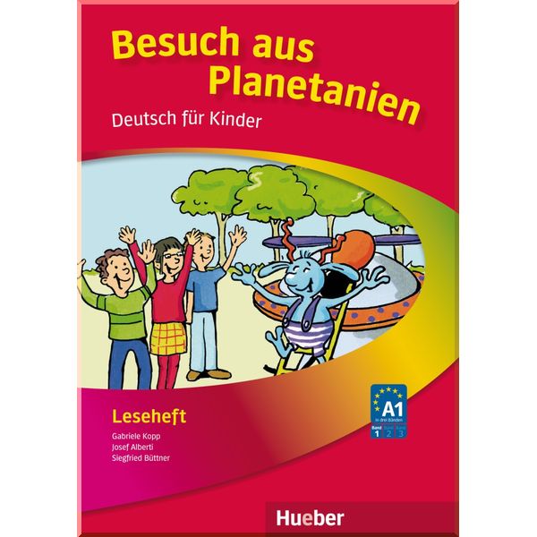 

Planetino 1 Leseheft: Besuch aus Planetanien. Gabriele Kopp, Josef Alberti. ISBN:9783195415774