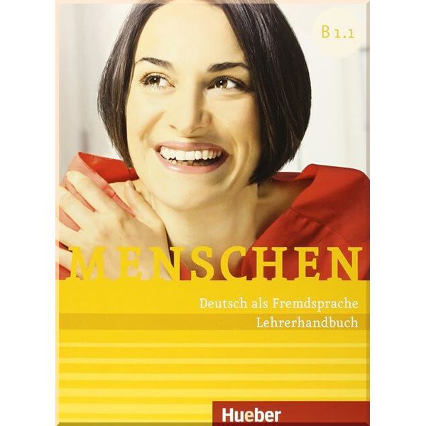 

Menschen B1.1 und B1.2 Lehrerhandbuch Pack. Angela Pude, Susanne Kalender. ISBN:9783191219031
