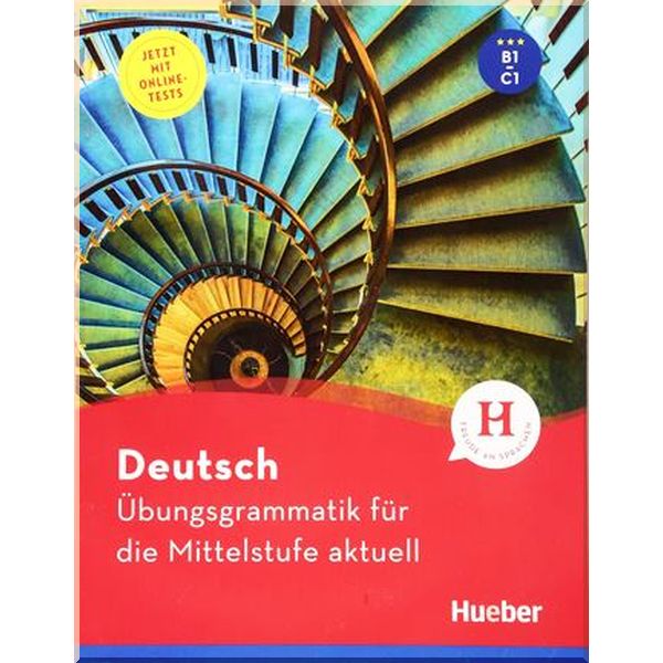 

Deutsch Ubungsgrammatik fur die Mittelstufe aktuell. Dr. Magdalena Matussek, Axel Hering. ISBN:9783191116576