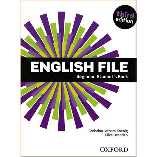 

English File Third Edition Beginner Student's Book. Clive Oxenden, Christina Latham-Koenig. ISBN:9780194501842