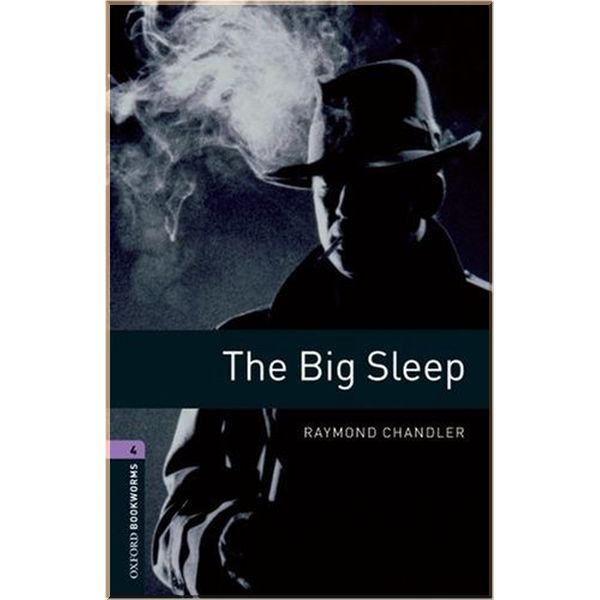 

The Big Sleep. Raymond Chandler. ISBN:9780194791656