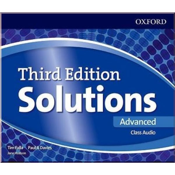 

Solutions Third Edition Advanced Class Audio. Paul A. Davies, Jane Hudson. ISBN:9780194520577