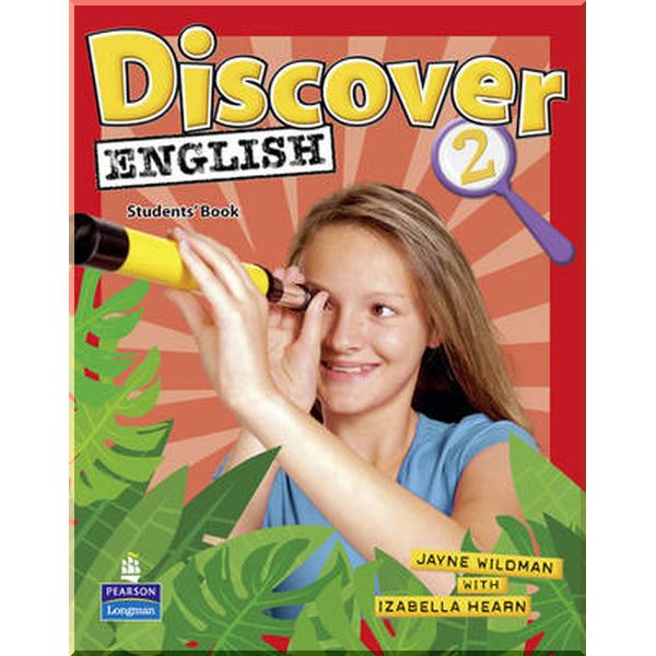

Discover English 2 Student's Book. Izabella Hearn, Jayne Wildman. ISBN:9781405866378