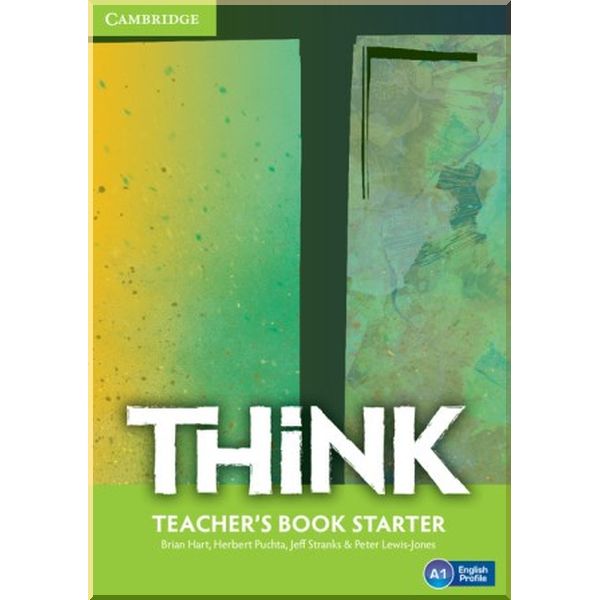 

Think Starter Teacher's Book. Herbert Puchta, Brian Hart. ISBN:9781107586185