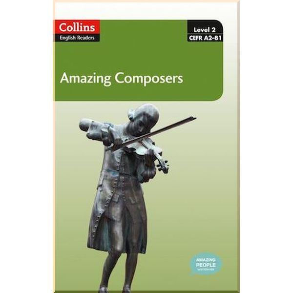 

Amazing Composers. Anna Trewin. ISBN:9780007545025