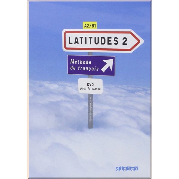 

Latitudes 2 DVD. Anneline Dintilhac. ISBN:9782278062683