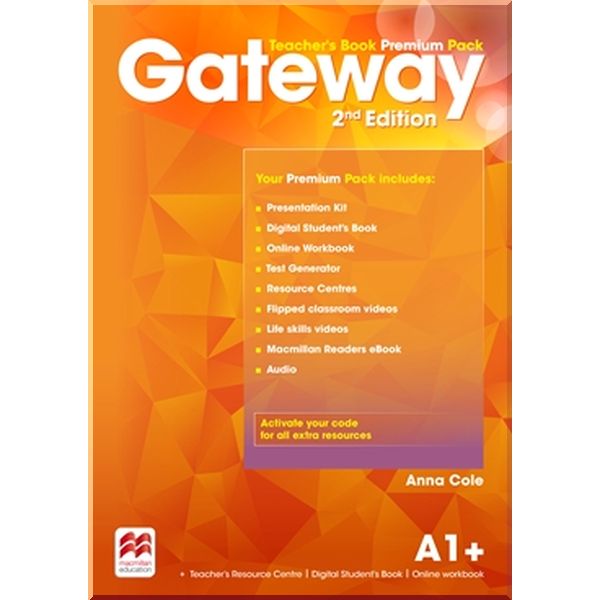 

Gateway 2nd Edition A1+ Teacher's Book Premium Pack. Anna Cole. ISBN:9780230473065