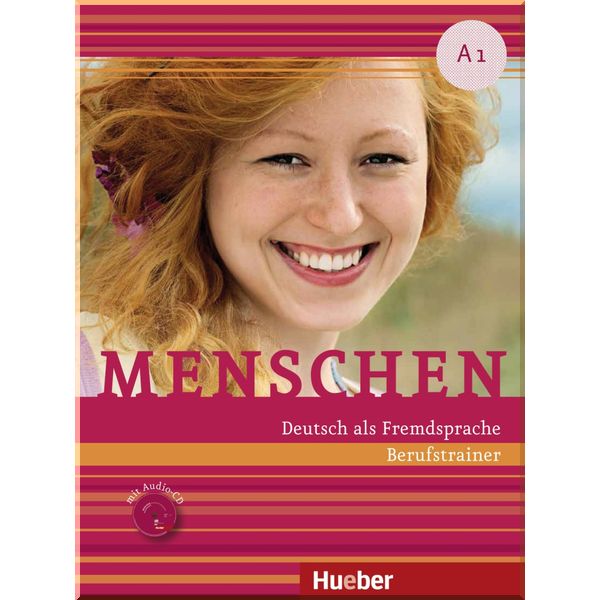 

Menschen A1 Berufstrainer mit Audio CD. Dr. Sabine Schluter. ISBN:9783199619017