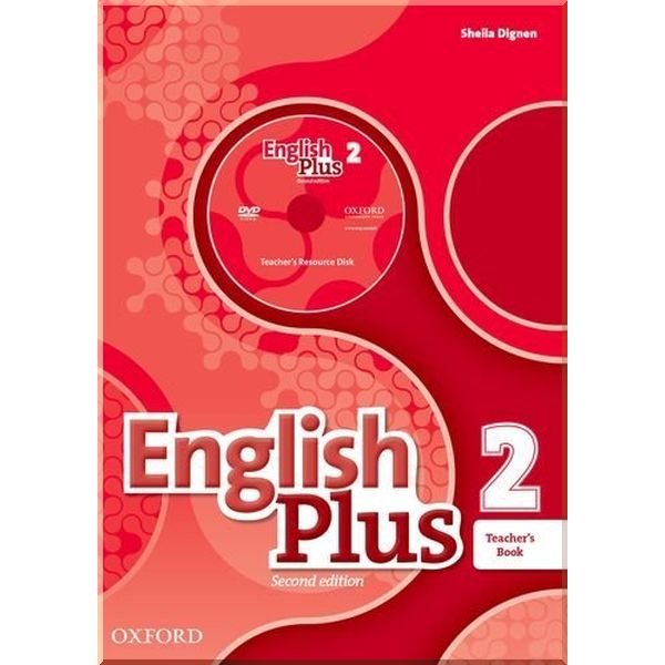 

English Plus Second Edition 2 Teacher's Book with Teacher's Resource Disk and access to Practice Kit. Sheila Dignen. ISBN:9780194202237