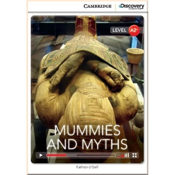 

Mummies and Myths with Online Access Code. Kathryn O'Dell. ISBN:9781107688308