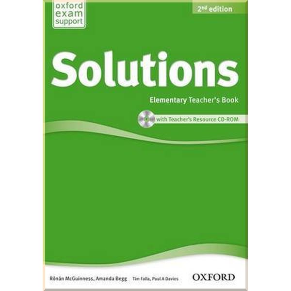 

Solutions 2nd Edition Elementary Teacher's Book with CD-ROM. Paul A. Davies, Tim Falla. ISBN:9780194553704