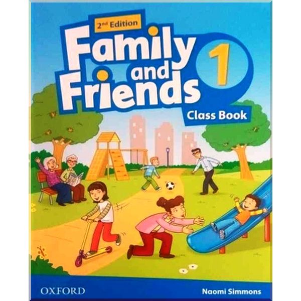 

Family and Friends 2nd Edition 1 Class Book. Naomi Simmons. ISBN:9780194808361