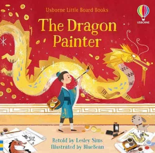 

The Dragon Painter. Board book