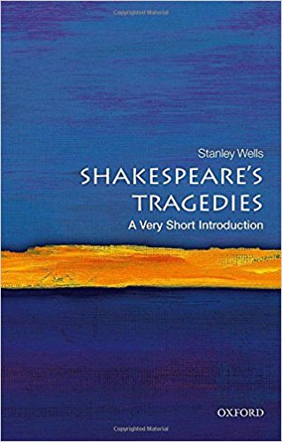 

Shakespeare`s Tragedies: A Very Short Introduction