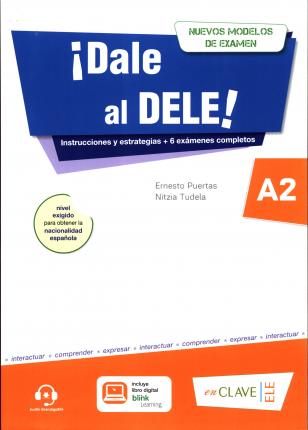 

Dale al DELE! A2 + Audio descargable. Nuevos modelos de examen