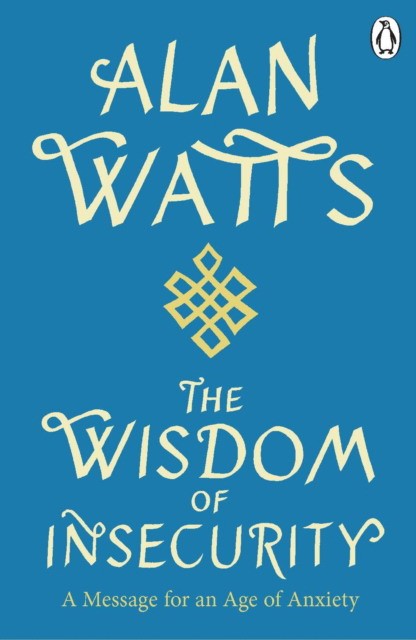 

Wisdom Of Insecurity