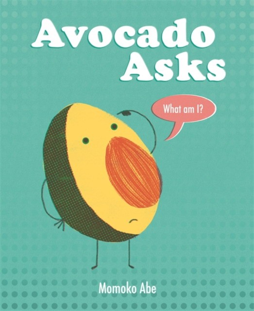 

Avocado Asks. What Am I
