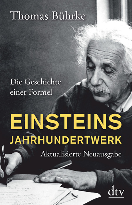 

Einsteins Jahrhundertwerk : Aktualisierte Neuausgabe