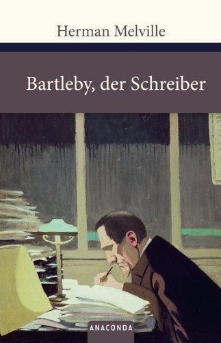 

Bartleby, der Schreiber