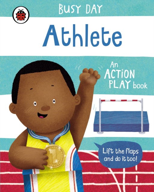 

Busy Day: Athlete. Board Book