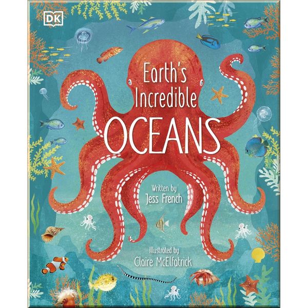 

DK Earth's Incredible Oceans. Dorling Kindersley. ISBN:9780241459140