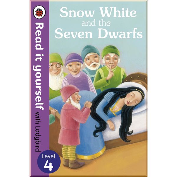 

Ladybird Snow White and the Seven Dwarfs - Read it yourself with Ladybird. Tanya Maiboroda. ISBN:9780723273271