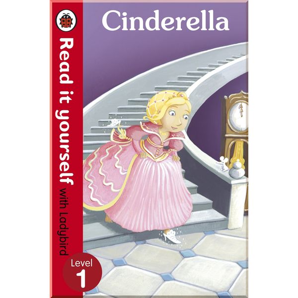 

Ladybird Cinderella - Read it yourself with Ladybird. Ladybird. ISBN:9780723272670