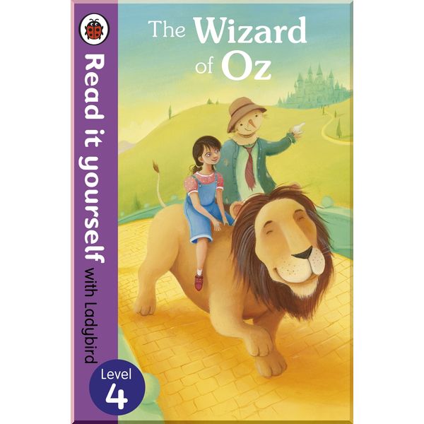 

Ladybird The Wizard of Oz - Read it yourself with Ladybird. Ladybird. ISBN:9780723273233