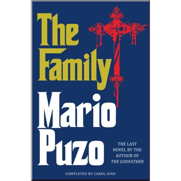 

The Family. Mario Puzo. ISBN:9780099533269
