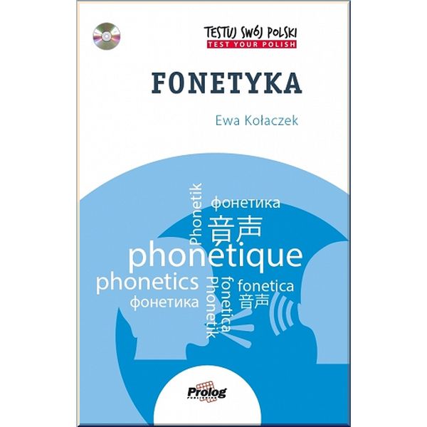 

Testuj Swoj Polski: Fonetyka z CD. Ewa Kolaczek. ISBN:9788360229668