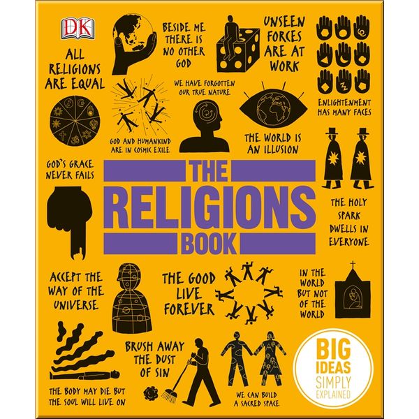 

DK The Religions Book. Dorling Kindersley. ISBN:9781409324911