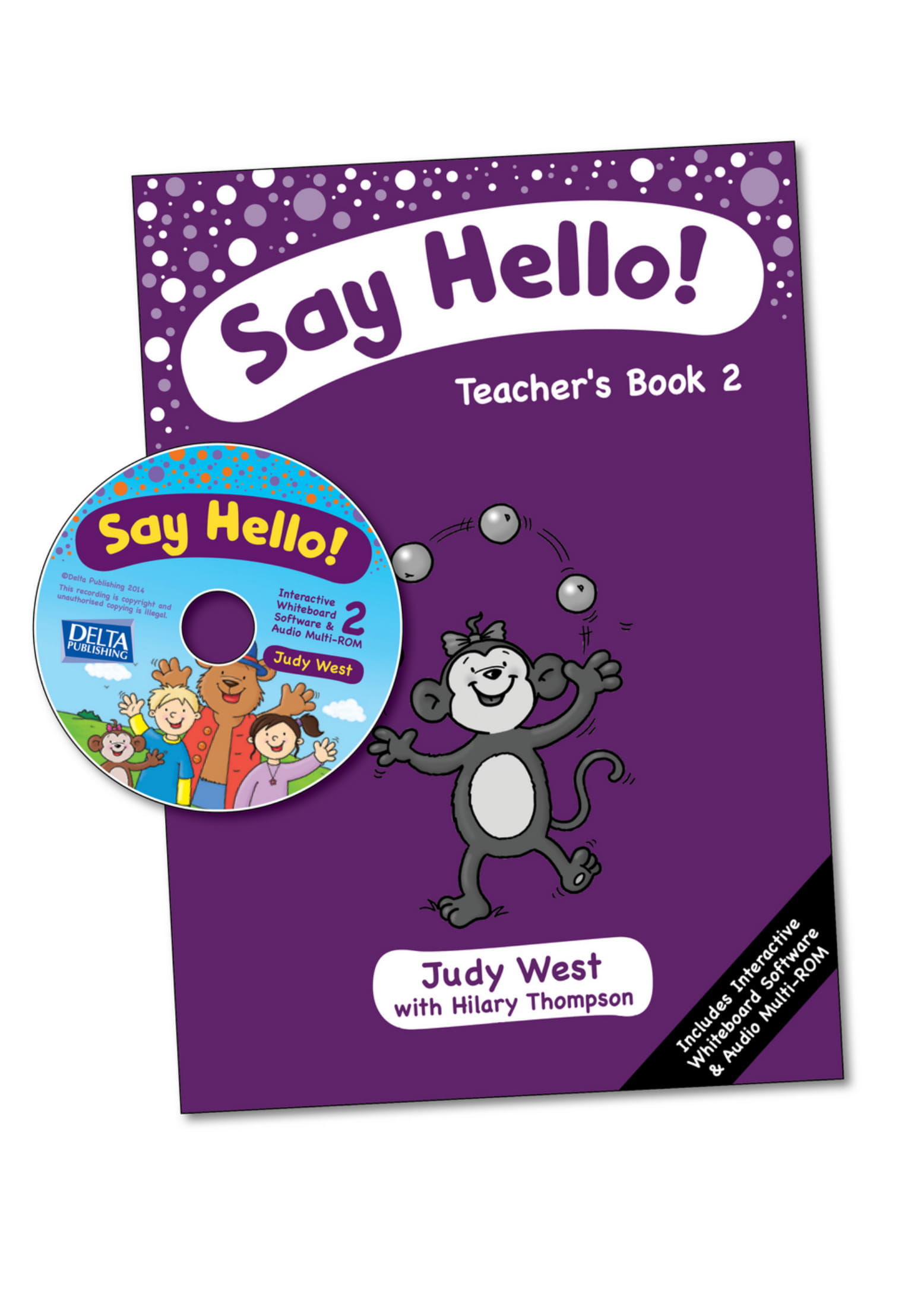

Учебное пособие Delta Publishing Say Hello! Judy West, Teacher`s book, CEFR Pre A1/2 level - Judy West