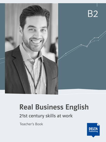 

Книга Delta Publishing Real Business English B2, Teacher's Book - Hasel Grunewald