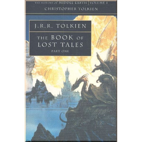 

The Book of Lost Tales Part 1. Christopher Tolkien. ISBN:9780261102224