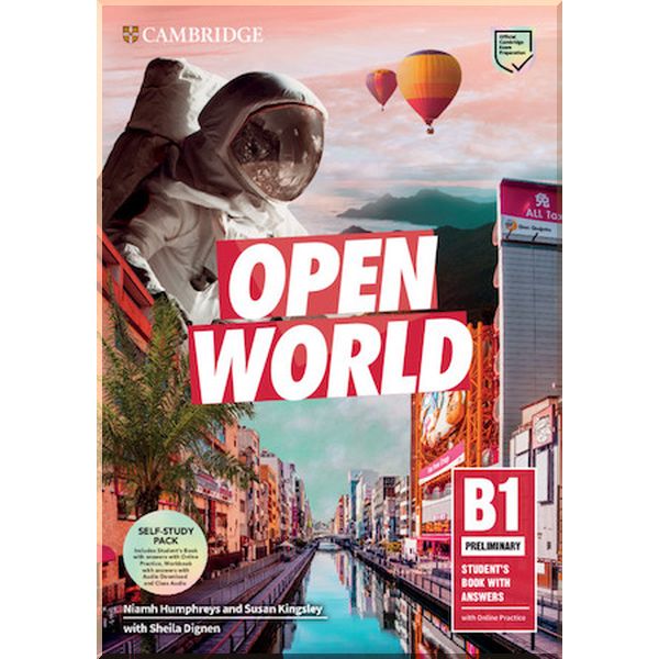 

Open World Preliminary Self-Study Pack (Student's Book with key and Online Practice, Workbook with key, Class Audio). Sheila Dignen, Niamh Humphreys. ISBN:9781108759298