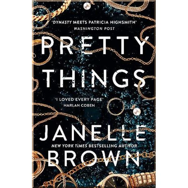 

Pretty Things. Janelle Brown. ISBN:9781474619721