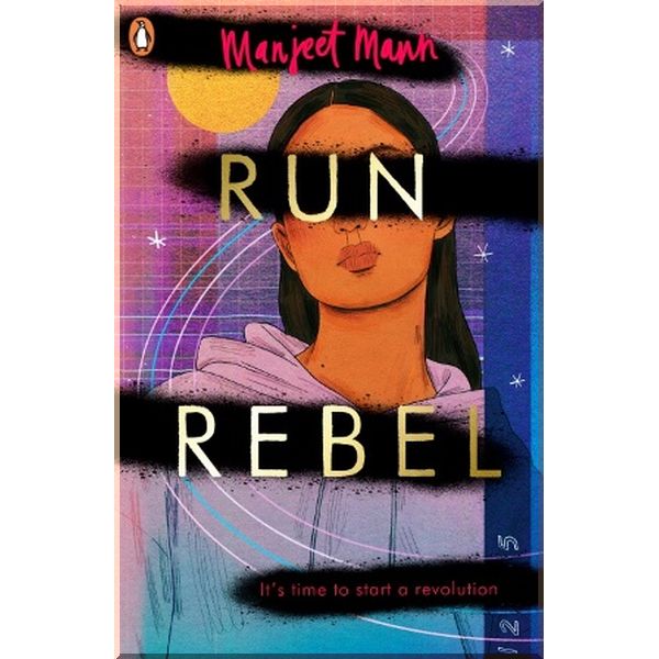 

Run, Rebel. Manjeet Mann. ISBN:9780241411421