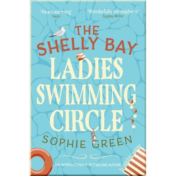 

The Shelly Bay Ladies Swimming Circle. Sophie Green. ISBN:9780751578249
