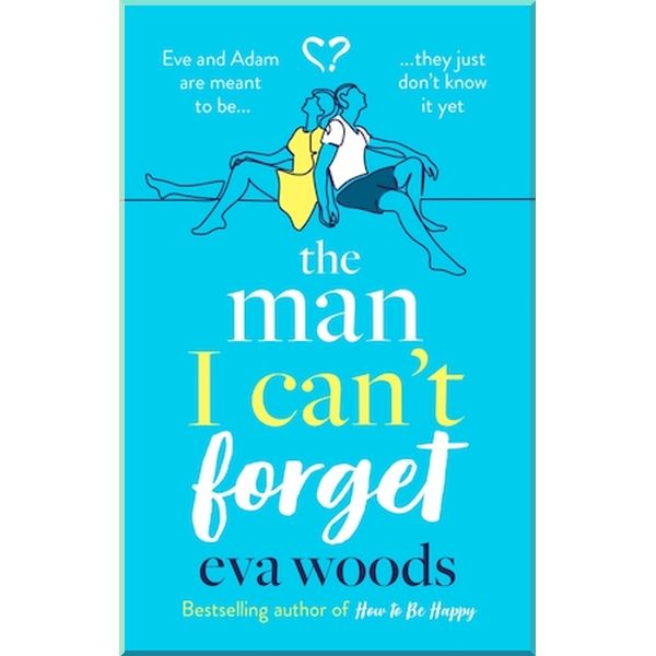 

The Man I Can't Forget. Eva Woods. ISBN:9780751575859