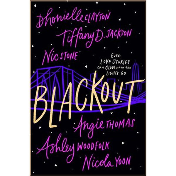 

Blackout. Angie Thomas, Ashley Woodfolk. ISBN:9780755503063