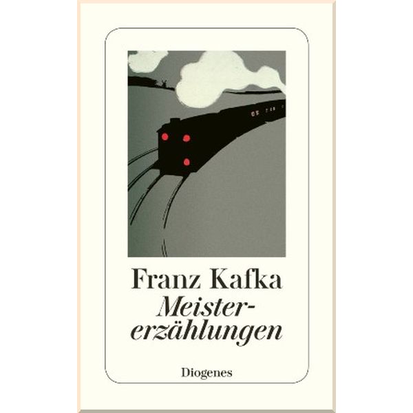 

Meistererzahlungen. Franz Kafka. ISBN:9783257227932