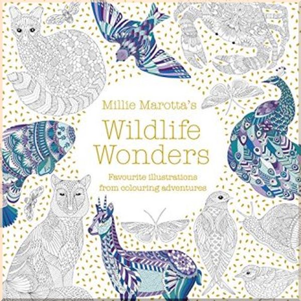 

Millie Marotta's Wildlife Wonders: Favourite Illustrations from Colouring Adventures. Millie Marotta. ISBN:9781849945134