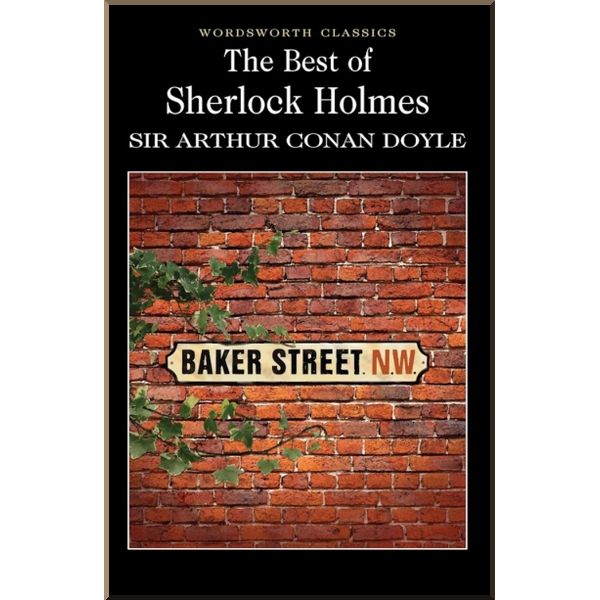 

The Best of Sherlock Holmes. Sir Arthur Conan Doyle. ISBN:9781853267482