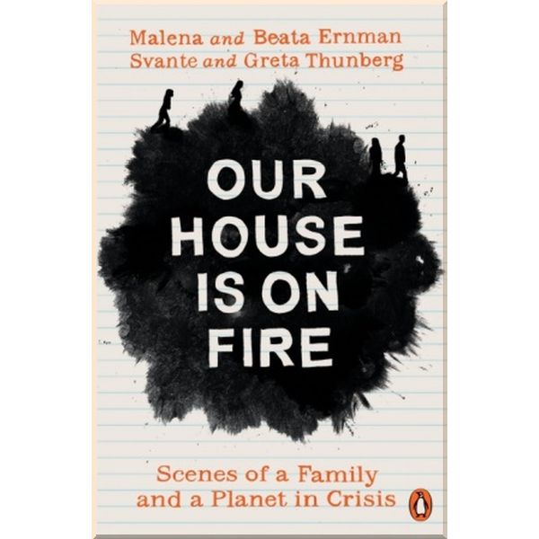 

Our House is on Fire. Penguin. ISBN:9780141992884