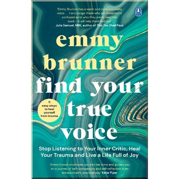 

Find Your True Voice. Emmy Brunner. ISBN:9780241474532