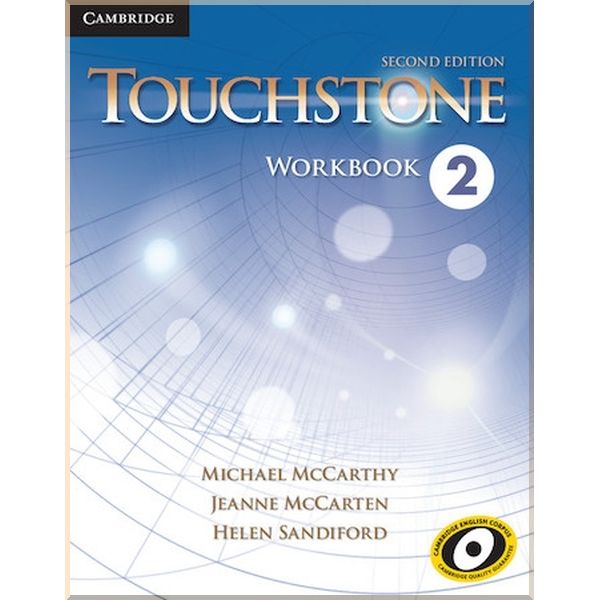 

Touchstone Second Edition. Helen Sandiford, Jeanne McCarten. ISBN:9781107690370