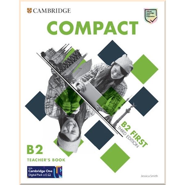 

Compact First Third Edition Teacher's Book with Cambridge One Digital Pack. Jessica Smith. ISBN:9781108921978