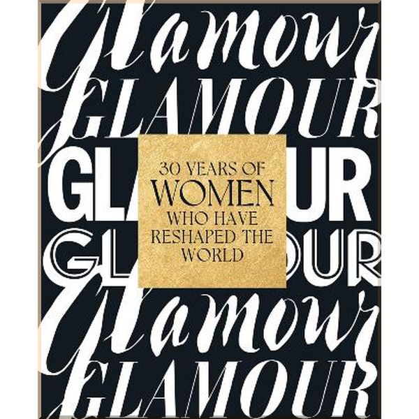 

Glamour: 30 Years of Women Who Have Reshaped the World. Glamour Magazine. ISBN:9781419752087
